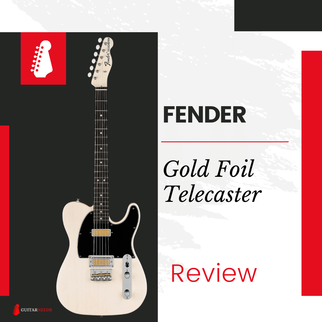 Fender Gold Foil Telecaster Review